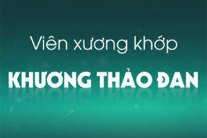 Lý do Khương Thảo Đan “nhạy” với Thoái hóa Khớp, đau nhức mãi không dứt!