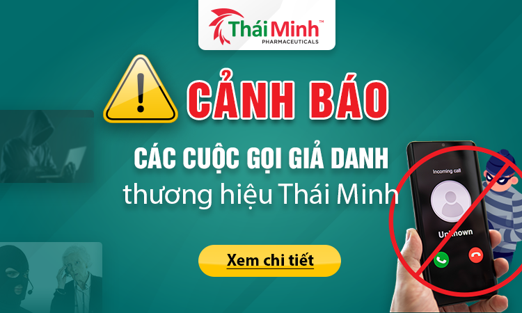 CẢNH BÁO: "Chiêu trò" mạo danh Dược phẩm Thái Minh "làm phiền" tới khách hàng sử dụng Khương Thảo Đan